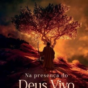 Na presença do Deus vivo