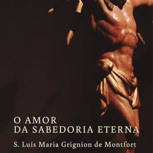 O amor da sabedoria eterna