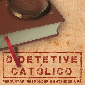 O detetive católico